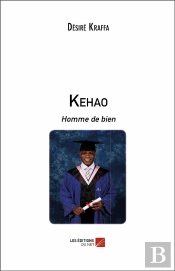 Kehao ; Homme De Bien