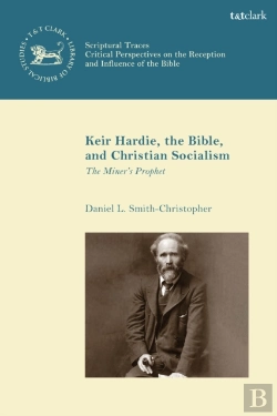 Bertrand.pt - Keir Hardie, The Bible, And Christian Socialism