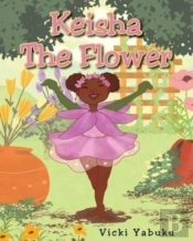 Keisha The Flower