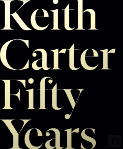 Bertrand.pt - Keith Carter: Fifty Years