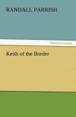 Keith Of The Border
