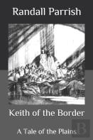 Keith Of The Border
