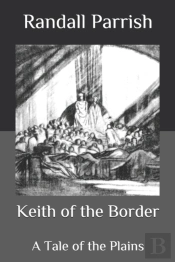 Keith Of The Border
