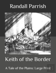 Keith Of The Border