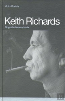 Bertrand.pt - Keith Richards. Biografia Desautorizada 