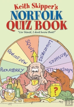 Bertrand.pt - Keith Skipper'S Norfolk Quiz Book