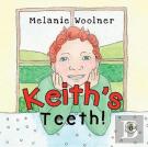 Keith'S Teeth!