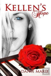 Kellen'S Hope: Revised Edition