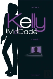 Kelly Mcdade T.1 ; Secrets