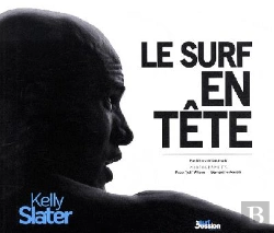Bertrand.pt - Kelly Slater, L'Extraterrestre