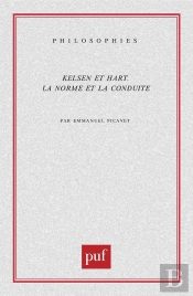 Kelsen Et Hart : La Norme Et La Conduite