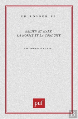 Bertrand.pt - Kelsen Et Hart : La Norme Et La Conduite