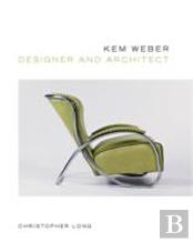 Kem Weber, Designer And Architect
