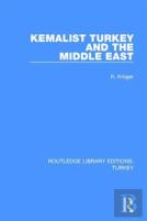 Kemalist Turkey And The Middle East