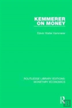 Bertrand.pt - Kemmerer On Money