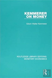 Kemmerer On Money