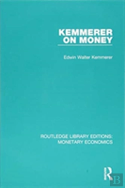 Bertrand.pt - Kemmerer On Money