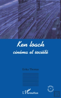 Bertrand.pt - Ken Loach ; Cinéma Et Société