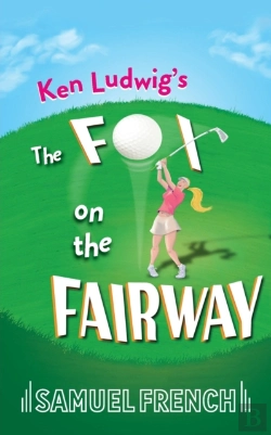 Bertrand.pt - Ken Ludwig'S The Fox On The Fairway