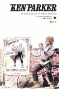 Ken Parker Núm. 07: La Ciudad Ardiente/¡Ranchero!
