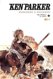 Ken Parker Num. 19: Una Cronica/El Poeta