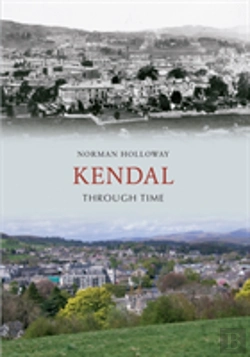 Bertrand.pt - Kendal Through Time