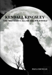 Kendall Kingsley And The Midnight Call O