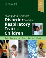 Kendig And Wilmott'S Disorders Of The Respiratory Tract In Children
