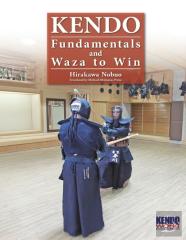 Kendo - Fundamentals And Waza To Win (Hardback)