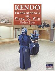 Kendo - Fundamentals And Waza To Win
