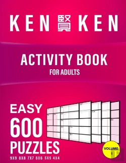 Bertrand.pt - Kenken Activity Book For Adult 600 Puzzles 4x4 5x5 6x6 7x7 8x8 9x9 Easy