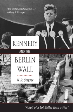 Bertrand.pt - Kennedy And The Berlin Wall