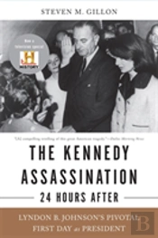 Kennedy Assassination 24 Hours After