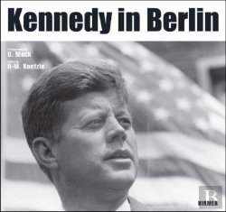 Bertrand.pt - Kennedy In Berlin