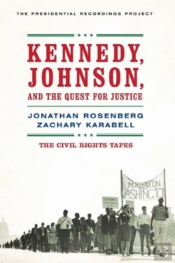 Bertrand.pt - Kennedy, Johnson, And The Quest For Justice