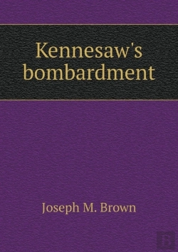 Bertrand.pt - Kennesaw'S Bombardment