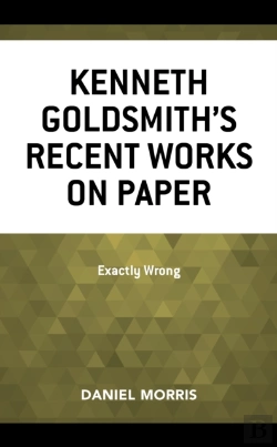 Bertrand.pt - Kenneth Goldsmith'S Recent Works On Paper