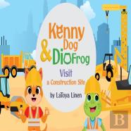 Kenny Dog And Dio Frog Visit A Construction Site
