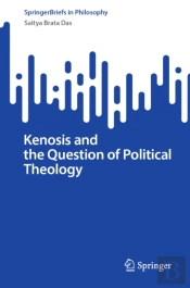 Kenosis And The Question Of Political Theology