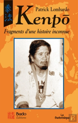 Bertrand.pt - Kenpo. Fragments D'Une Histoire Inconnue