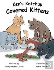 Ken'S Ketchup Covered Kittens