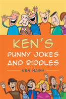 Ken'S Punny Jokes And Riddles