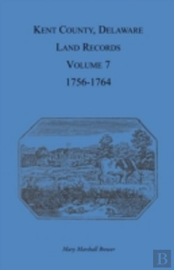 Bertrand.pt - Kent County, Delaware, Land Records. Vol