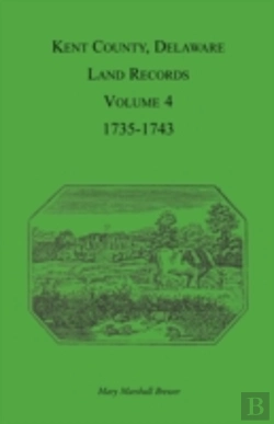 Bertrand.pt - Kent County, Delaware Land Records. Volu