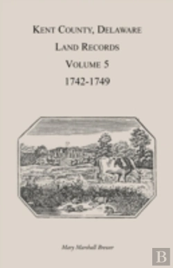 Bertrand.pt - Kent County, Delaware Land Records. Volu