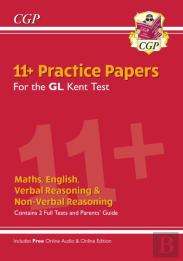 Kent Test 11+ Gl Practice Papers (With Parents' Guide & Online Edition): For The 2025 Exams