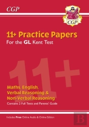 Kent Test 11+ Gl Practice Papers (With Parents' Guide & Online Edition): For The 2025 Exams