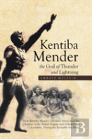 Kentiba Mender The God Of Thunder And Lightning
