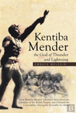 Bertrand.pt - Kentiba Mender The God Of Thunder And Lightning