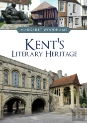 Kent'S Literary Heritage